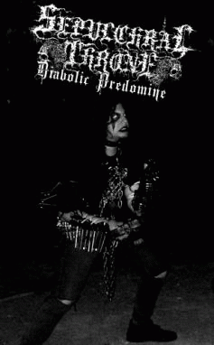 Sepulchral Throne : Diabolic Predomine